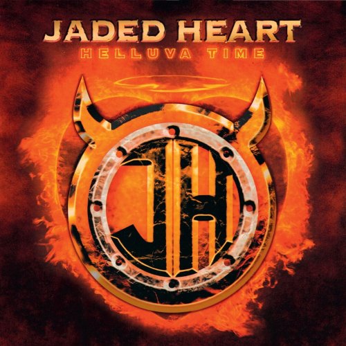 Jaded Heart - Helluva Time (2005)