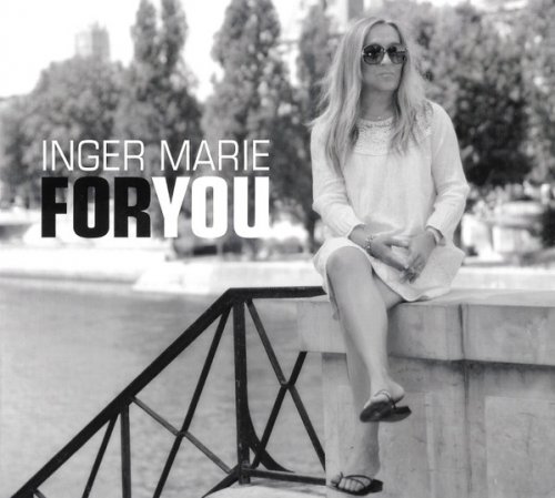 Inger Marie Gundersen - For You (2011)