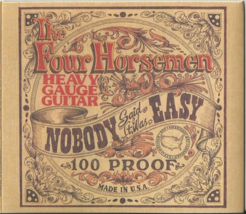 The Four Horsemen - Nobody Said It Was Easy [21st Anniversary Edition 2009] (1991)