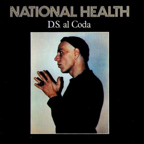 National Health - D.S. Al Coda (1982)