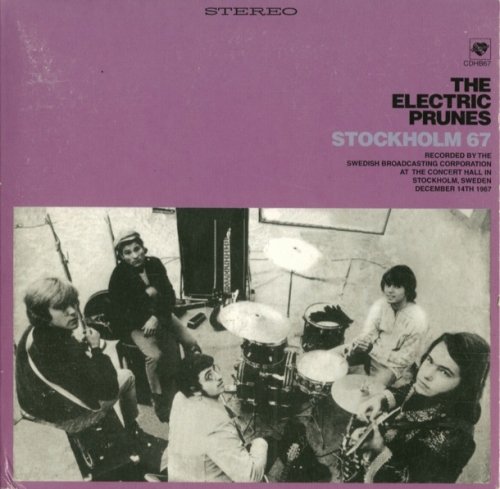 The Electric Prunes - Stockholm '67 (1967)