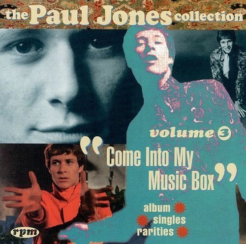 Paul Jones - The Paul Jones Collection Volume 3. Come Into My Music Box (1969)