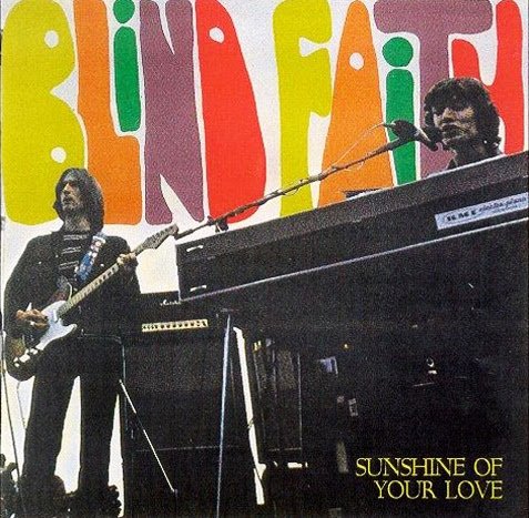 Blind Faith - Sunshine Of Your Love (1969)