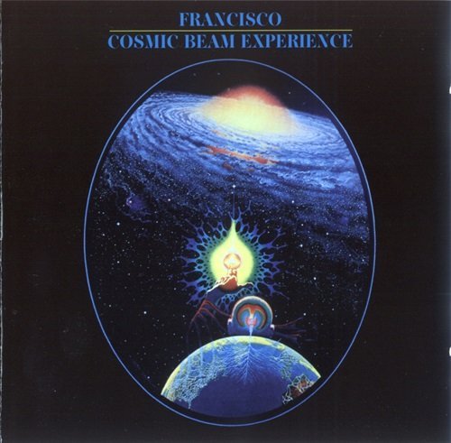 Francisco - Cosmic Beam Experience (1976)