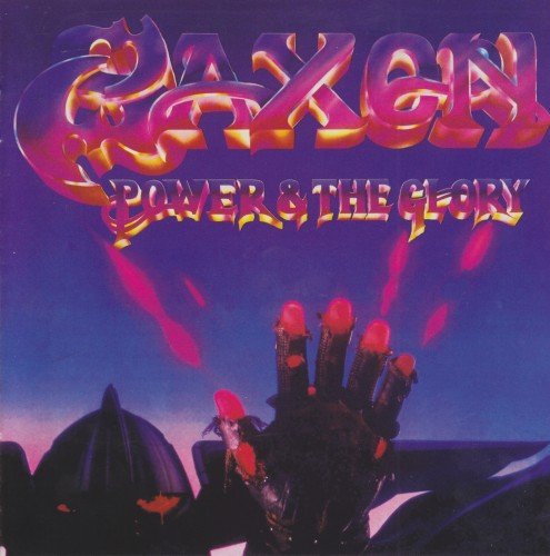 Saxon - Power & The Glory [Reissue 2009] (1983)