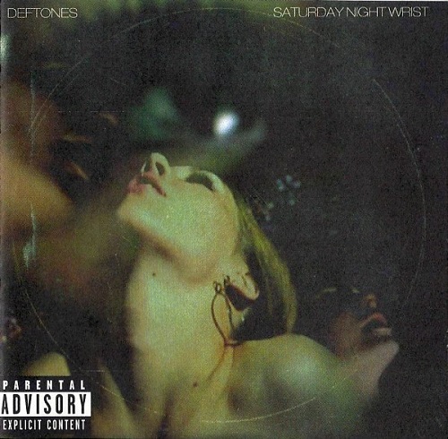 Deftones - Saturday Night Wrist 2006