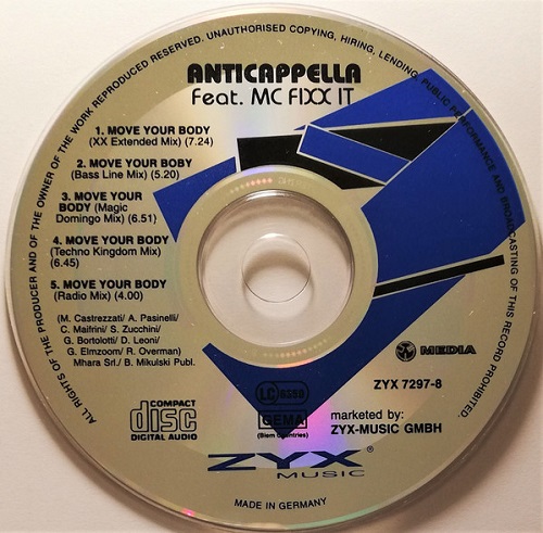 Anticappella Feat. MC Fixx It - Move Your Body (Remixes) (CD, Maxi-Single) 1994
