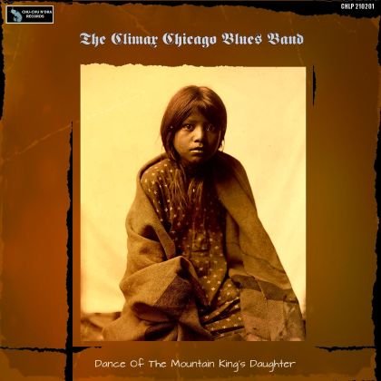 Climax Chicago Blues Band - Dance Of The Mountain King's Daughter (2021)