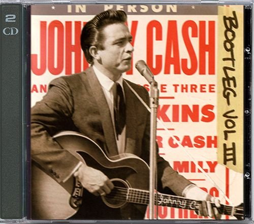 JOHNNY CASH «Live Around The World Bootleg Vol III» (2CD) {2011, Canada, Columbia 88697 93033 2}