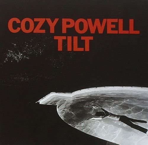 Cozy Powell - Tilt (1981)