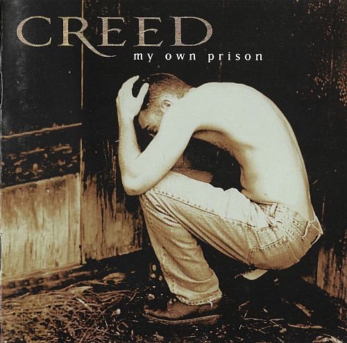 Creed - My Own Prison (1997)