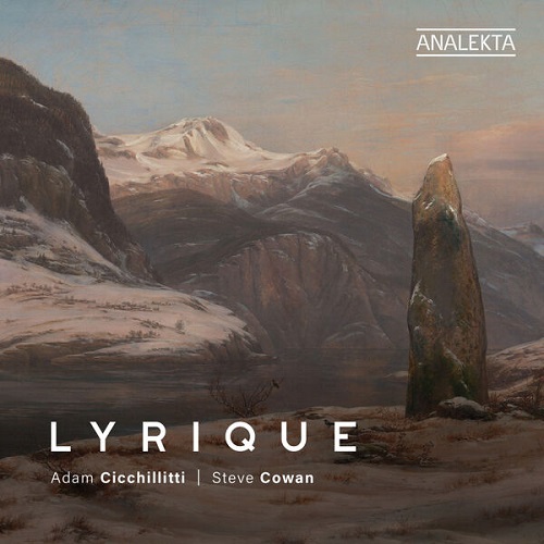 Adam Cicchillitti & Steve Cowan - Lyrique 2025