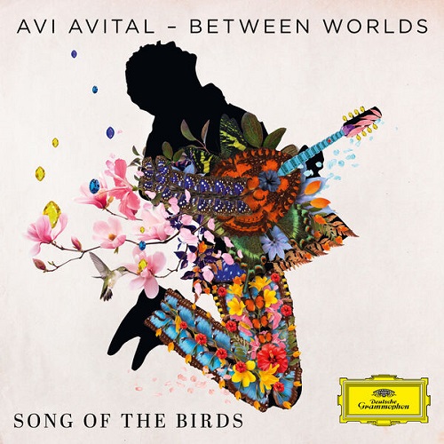 Avi Avital, Between Worlds - Song of the Birds 2025