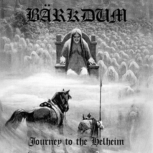 Bärkdum - Journey to the Helheim 2025