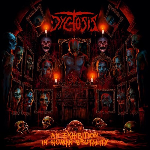 Dychosis - An Exhibition of Human Brutality 2025