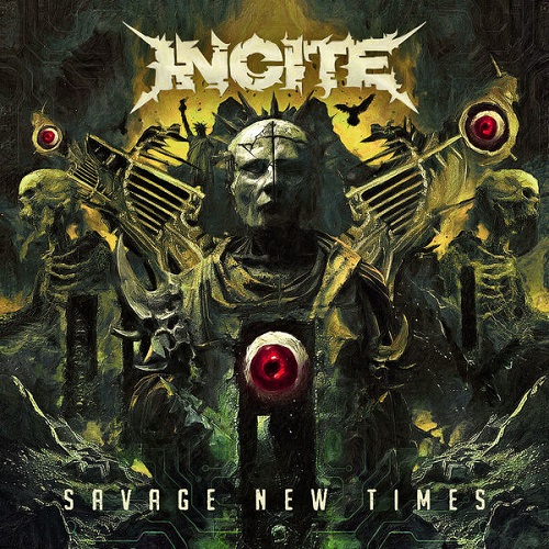 Incite - Savage New Times 2025