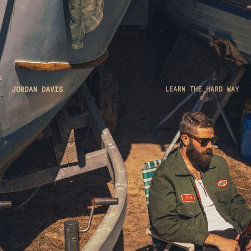 Jordan Davis - Learn The Hard Way 2025