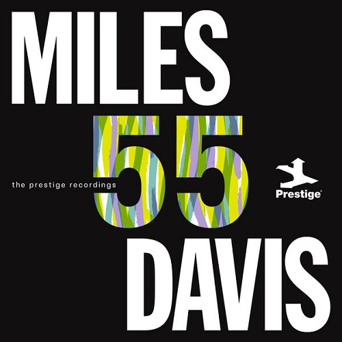 Miles Davis - Miles '55 (Remastered 2025) 2025