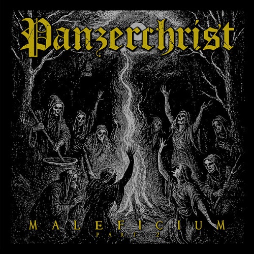 Panzerchrist - Maleficium, Pt. 2 2025