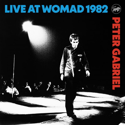 Peter Gabriel - Live at WOMAD 1982 2025