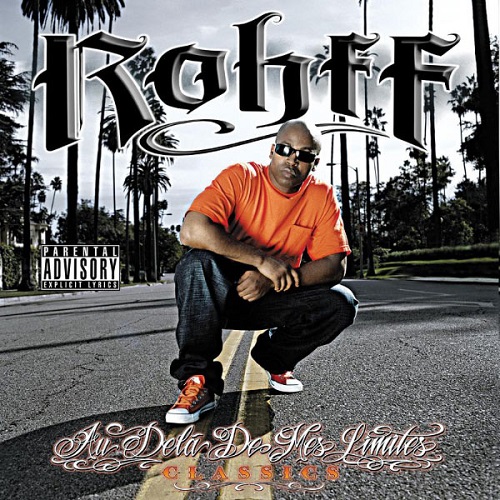Rohff - Au-Delà De Mes Limites (Classic) (2007) 2005