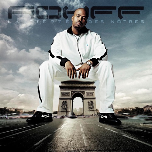Rohff - La Fierté Des Nôtres 2004