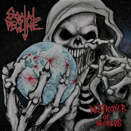 Social Decline - Destroyer of Worlds 2025