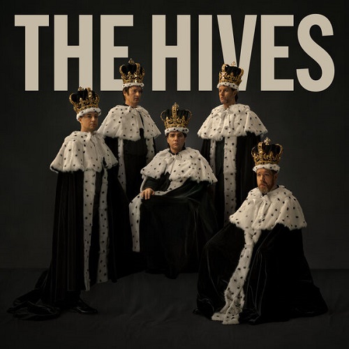 The Hives - The Hives Forever Forever The Hives 2025