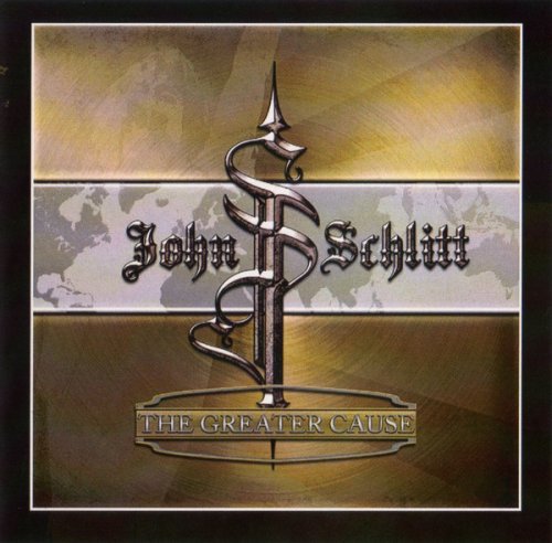 John Schlitt - The Greater Cause [WEB Release] (2012)