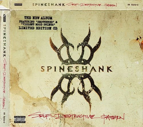 Spineshank - Self-Destructive Pattern (2003)