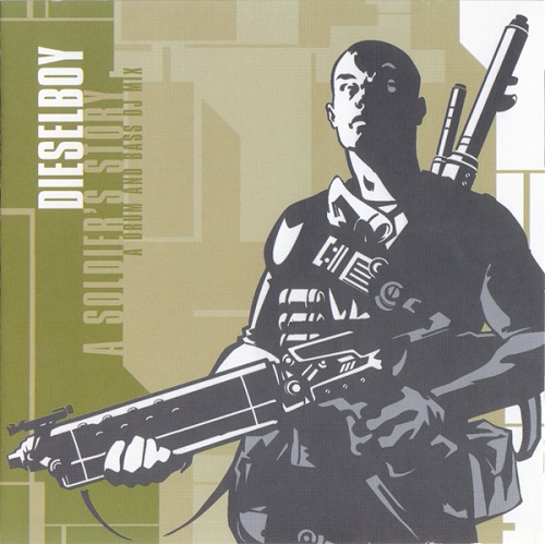 Various Artists - A Soldier's Story (Mixed by Dieselboy) 1999