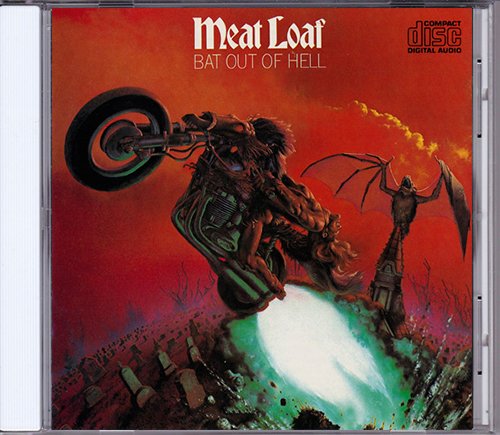 MEAT LOAF 1977. «Bat Out of Hell» (JP 1984 Epic ⁄ Sony Inc. · CDEPC 82419)