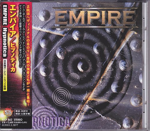 EMPIRE 2001. «Hypnotica» (JP 2002 Nexus ⁄ King Record Co. Ltd. · KICP-862)