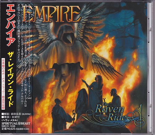 EMPIRE 2006. «The Raven Ride» (JP 2006 Metal Heaven ⁄ Spiritual Beast, Tokyo · SBCD-1038)