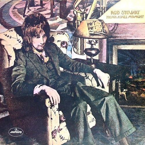 Rod Stewart - Never A Dull Moment (1972)