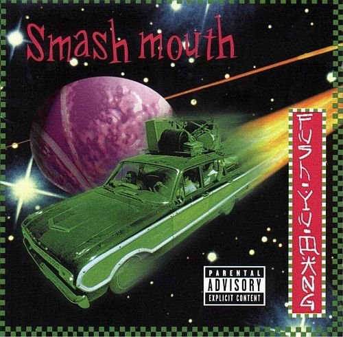 Smash Mouth - Fush Yu Mang (1997)