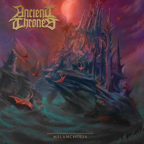 Ancient Thrones - Melancholia 2025