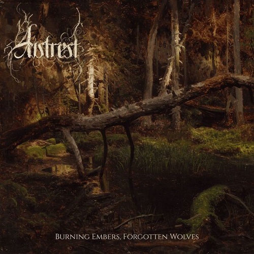 Autrest - Burning Embers, Forgotten Wolves 2025
