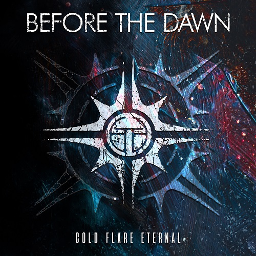 Before The Dawn - Cold Flare Eternal 2025