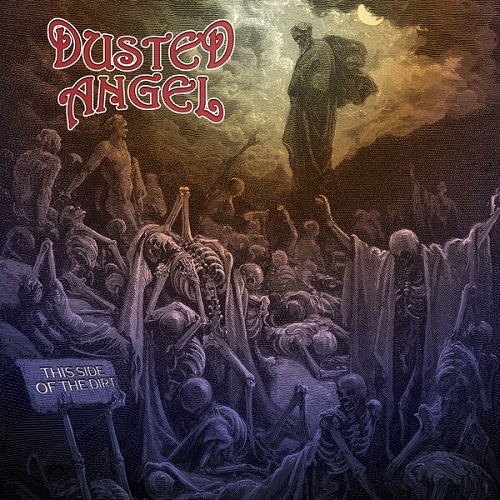 Dusted Angel - This Side of the Dirt 2025