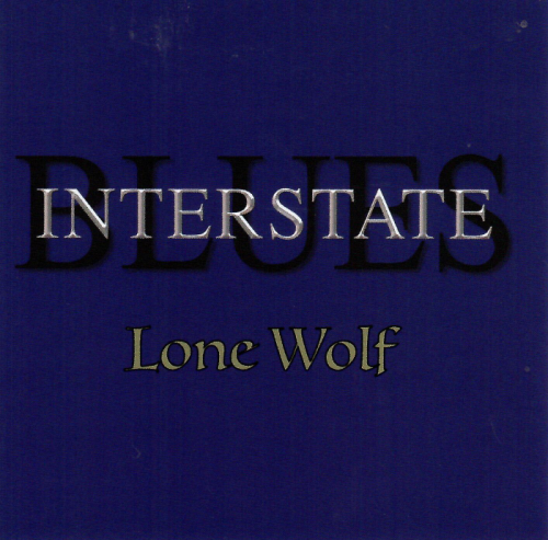 Interstate Blues - Lone Wolf (2025)