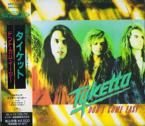 Tyketto - Don't Come Easy [Japan 1st Press] (1991)