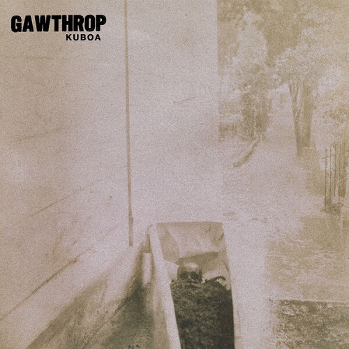 Gawthrop - Kuboa 2025