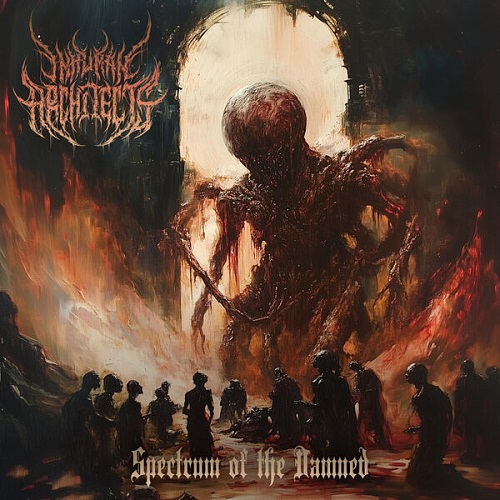 Inhuman Architects - Spectrum of the Damned 2025