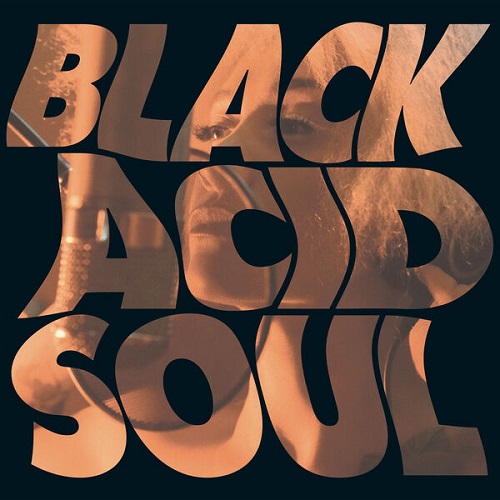 Lady Blackbird - Black Acid Soul (2025) 2021