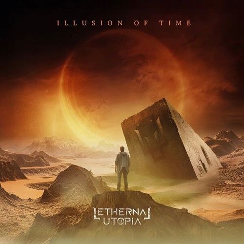 Lethernal Utopia - Illusion of Time 2025
