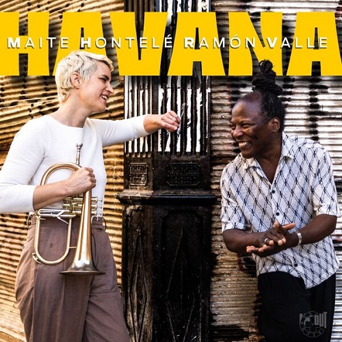 Maite Hontelé & Ramón Valle - Havana 2025