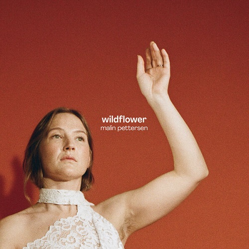 Malin Pettersen - Wildflower 2025
