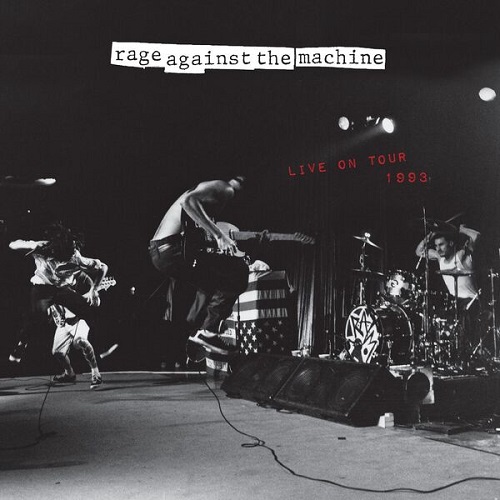 Rage Against The Machine - Live On Tour 1993 2025