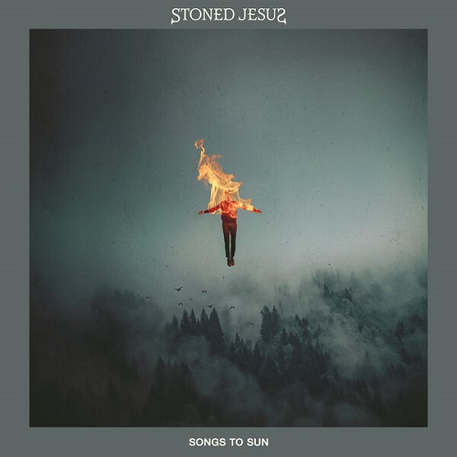 Stoned Jesus - Songs to Sun 2025